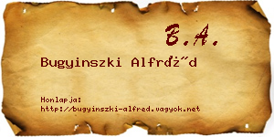 Bugyinszki Alfréd névjegykártya
